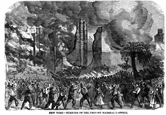 New York - Burning of the Provost Marshal's office