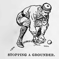 Stopping a grounder