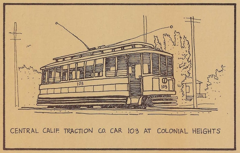 Central Calif. Traction Co. Car 103 at Colonial Heights.jpg